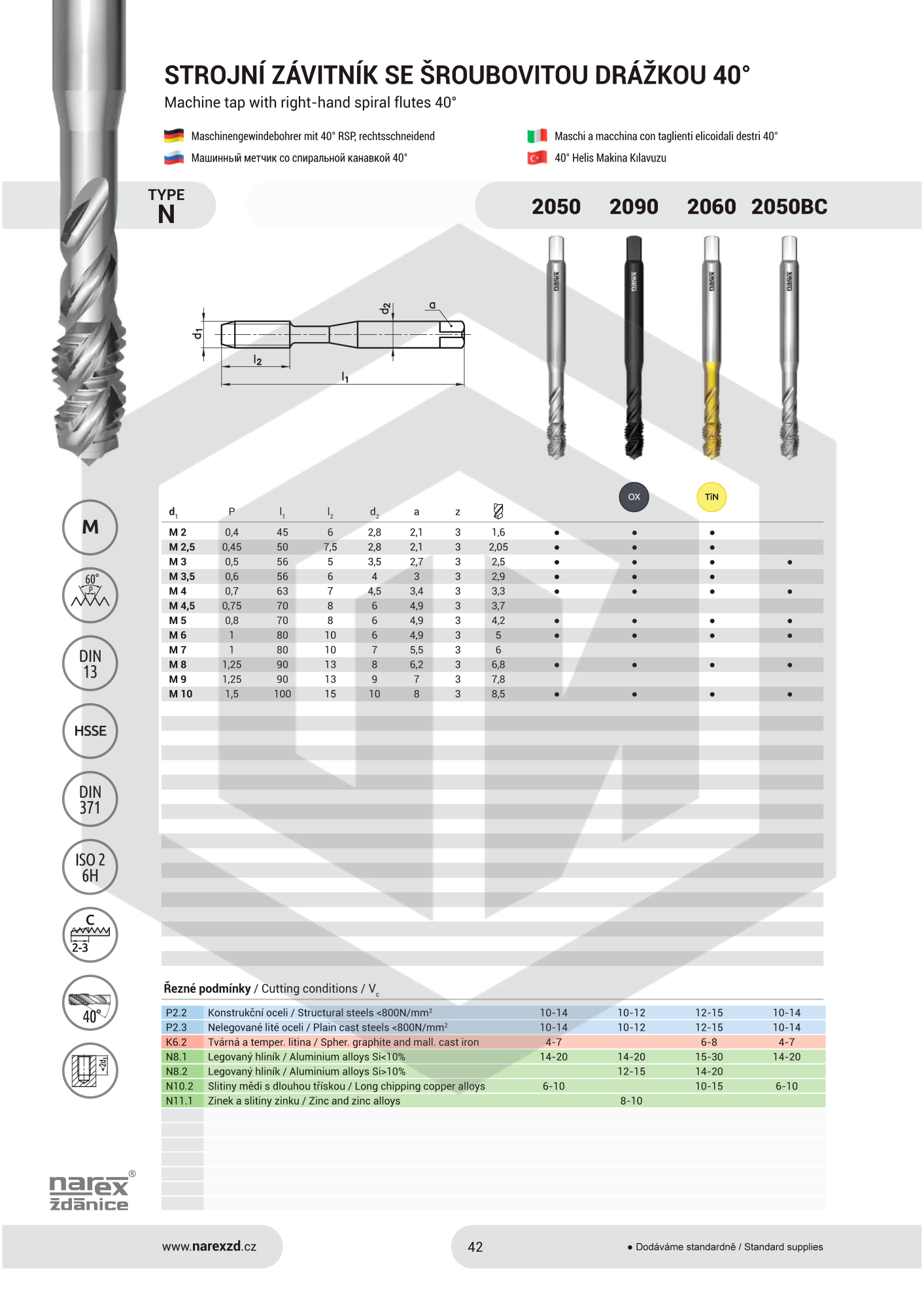 Метчик машинный M8 2050 DIN 371 RSP40 ISO2 HSSE NAREX Метчик машинный M8 2050 DIN 371 RSP40 ISO2 HSSE NAREX